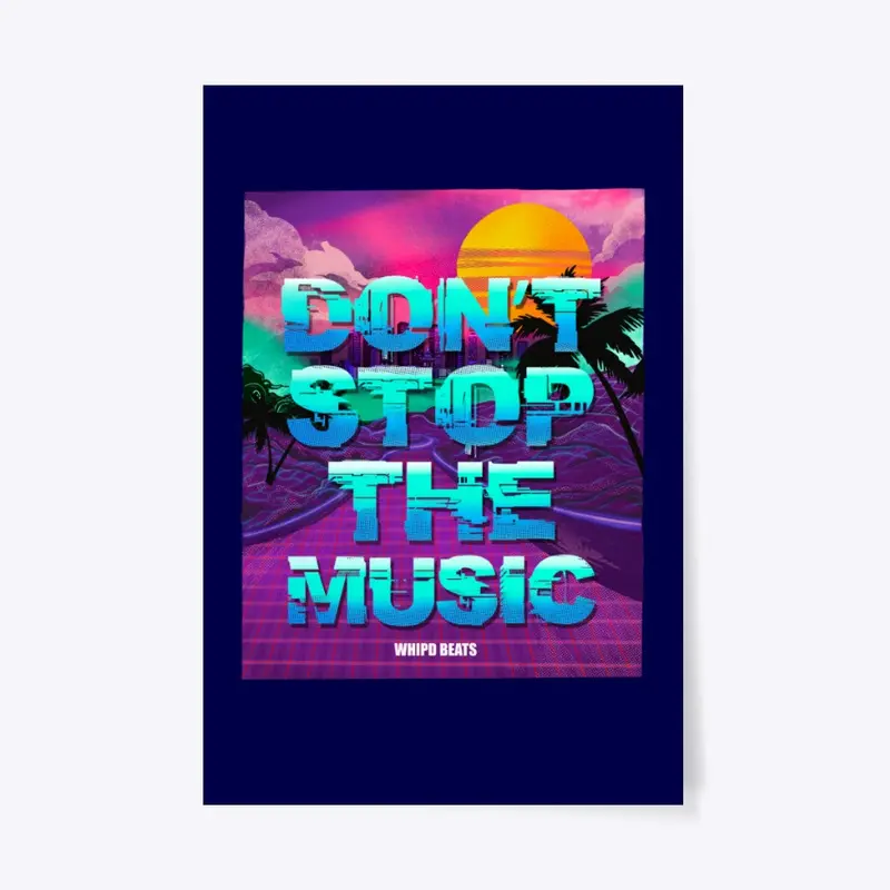 Don't Stop The Music